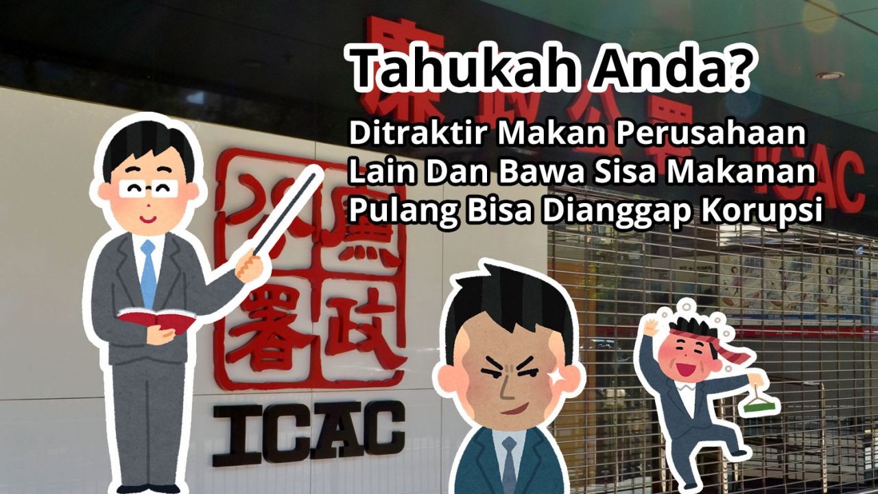 Tahukah Anda? Ditraktir Makan Perusahaan Lain Dan Bawa Sisa Makanan Pulang Bisa Dianggap Korupsi