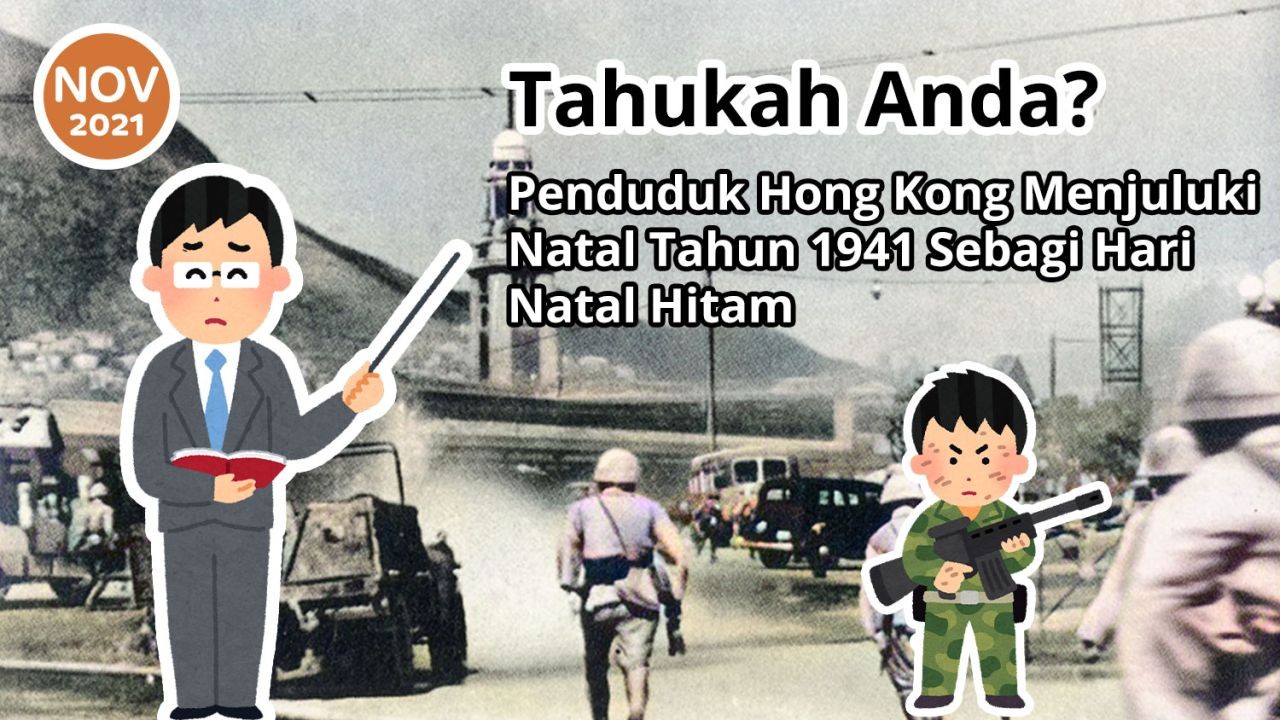 Tahukah Anda? Penduduk Hong Kong Menjuluki Natal Tahun 1941 Sebagai Hari Natal Hitam